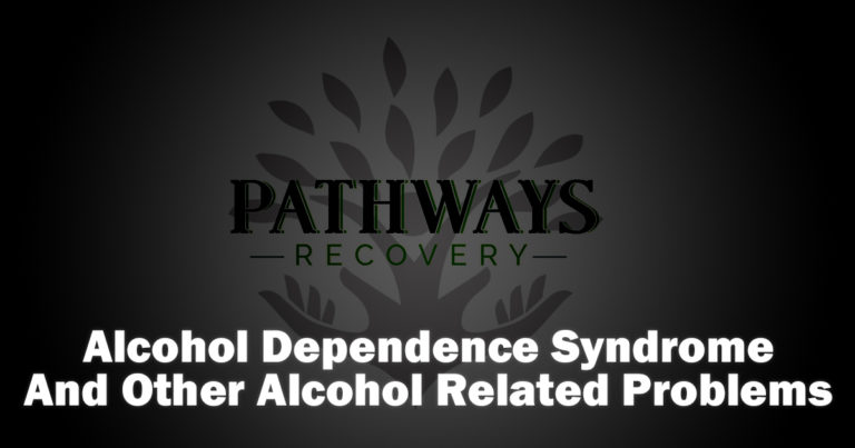 What Is Alcohol Dependence Syndrome 
