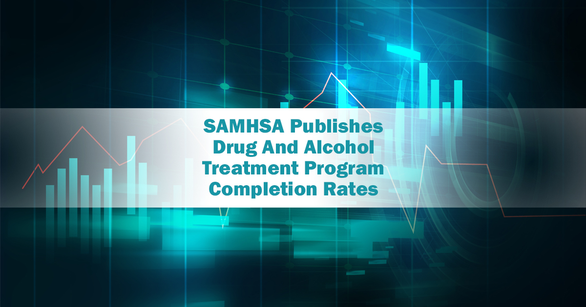 Pathways-- SAMHSA Publishes Drug And Alcohol Treatment Program Completion Rates -- 08-23-16