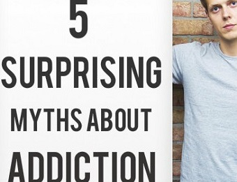 Surprising Myths About Addiction