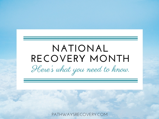 Celebrate National Recovery Month