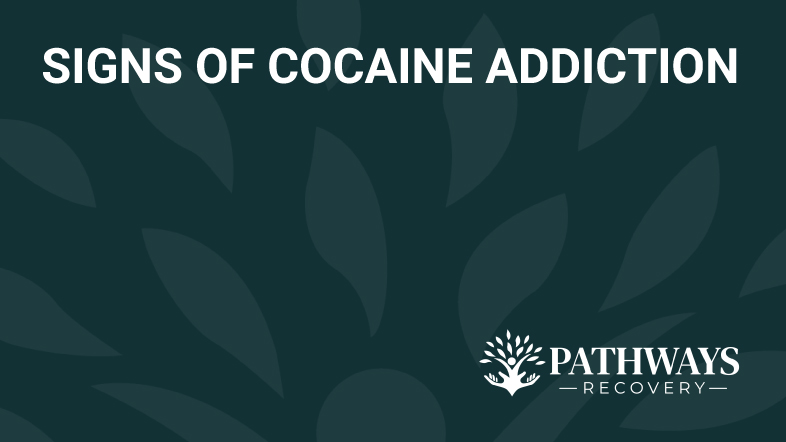 signs of cocaine addiction